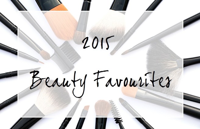 2015 Beauty Favourites