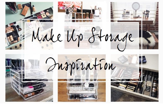 make-up storage inspiration