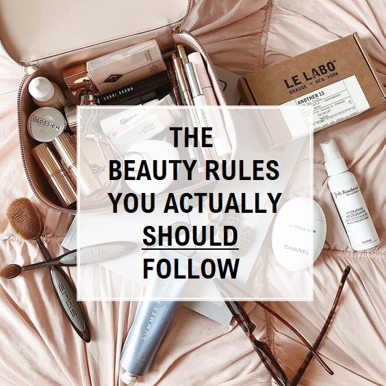 Beauty Rules You Actually Should Follow main